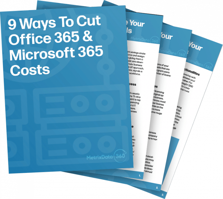 The 9 Best Strategies To Save On Office 365 MetrixData 360