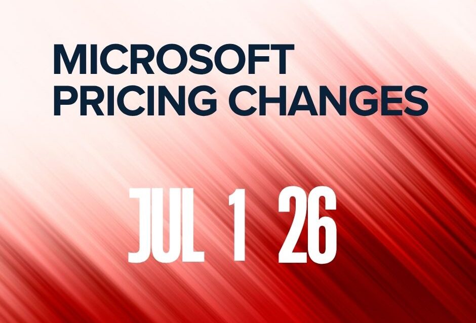 Microsoft Pricing Change Jul